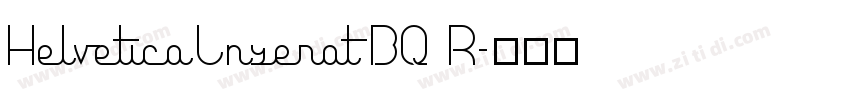 HelveticaInseratBQ R字体转换
